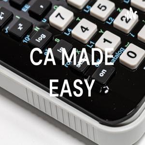 CA MADE EASY