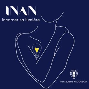 Inan - Incarner sa lumière