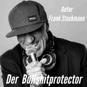 Der Bullshitprotector - Ein Mental Health Podcast