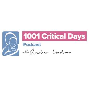 The 1001 Critical Days Podcast with Andrea Leadsom MP