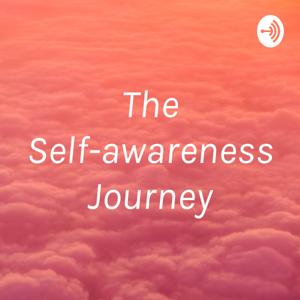 The Self-awareness Journey