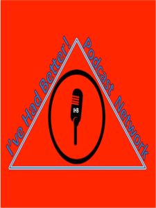 IHB on iTunes - I've Had Better Podcast Network