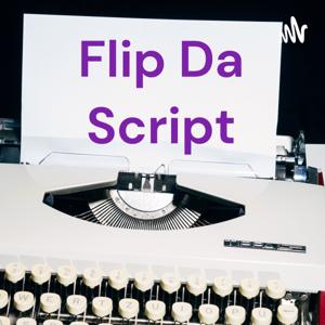 Flip Da Script