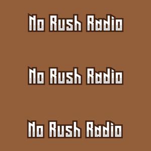 No Rush Radio