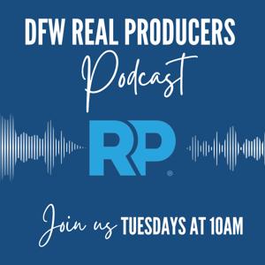 DFW Real Producers: DFW's Real Estate Best