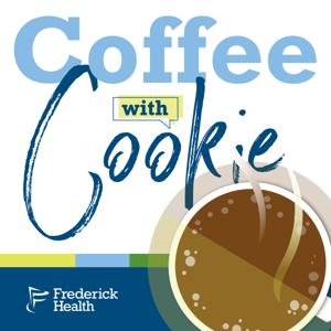 Frederick Health presents Coffee with Cookie