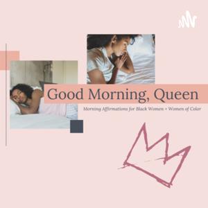 Good Morning, Queen