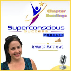 Superconscious Success Chapter Readings