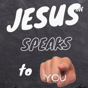 Jesus Speaks To You - Episode 1 Gospel of Matthew