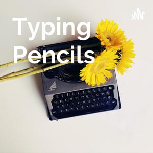 Typing Pencils