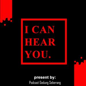 I Can Hear You