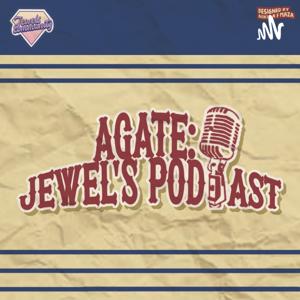 Agate : Jewels Podcast