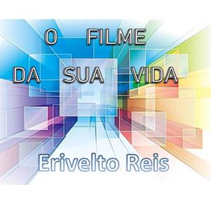 PROJETO O FILME DA SUA VIDA