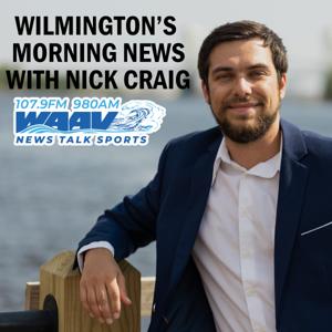 Wilmington's Morning News with Nick Craig by Cumulus Wilmington