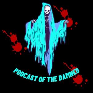 Podcast of the Damned