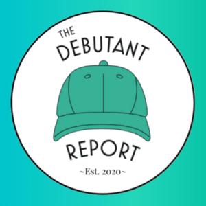 The Debutant Report