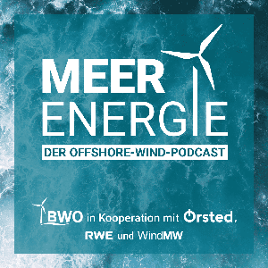 MEER ENERGIE - Der Offshore-Wind-Podcast