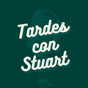 Tardes con Stuart