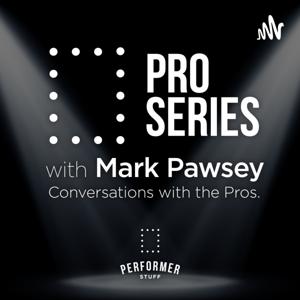 Pro Series with Mark Pawsey