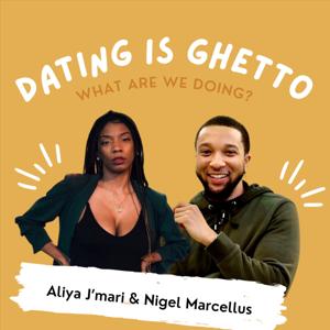 Dating is Ghetto