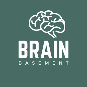 BRAIN BASEMENT