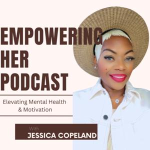 EmpoweringHer Podcast