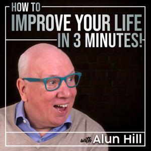 How To Improve Your Life In 3 Minutes!