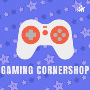 Gaming Cornershop