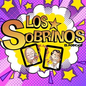 Los Sobrinos Podcast