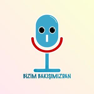 Bizim Bakışımızdan