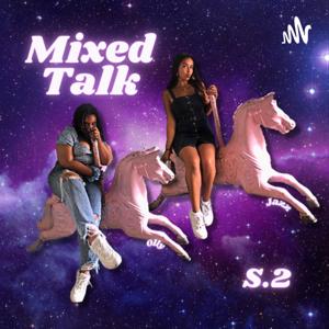 Mixed Talk