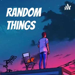 Random Things