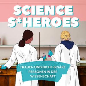 Science S*heroes by Christiane Attig, Rebecca Moltmann