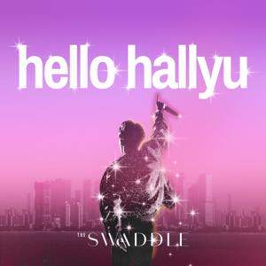 Hello Hallyu by The Swaddle