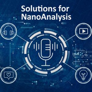 Solutions for NanoAnalysis