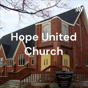 Hope United Church - Reflections