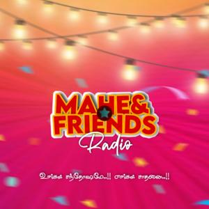 The Mahe And Friends Radio