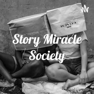 Story Miracle Society