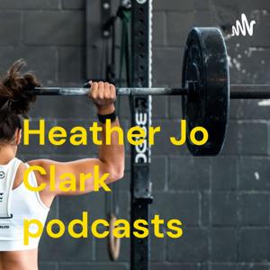 Heather Jo Clark podcasts