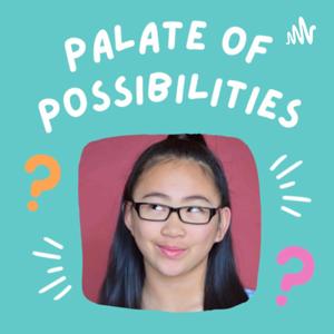 Palate of Possibilities
