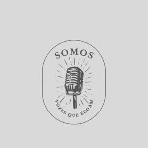 SOMOS: Vozes que Ecoam