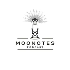 Moonotes Podcast