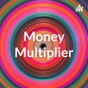 Money Multiplier