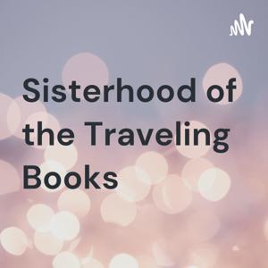 Sisterhood of the Traveling Books