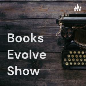 Books Evolve Show
