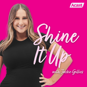 Shine It Up with Jackie Gillies