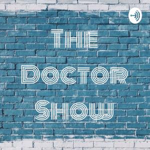 The Doctor Show