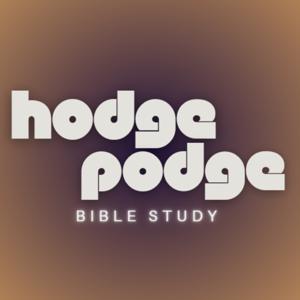 Hodgepodge Bible Study