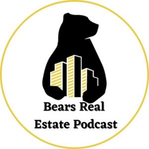 Bears Real Estate Podcast