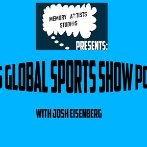 Josh's Global Sports Show